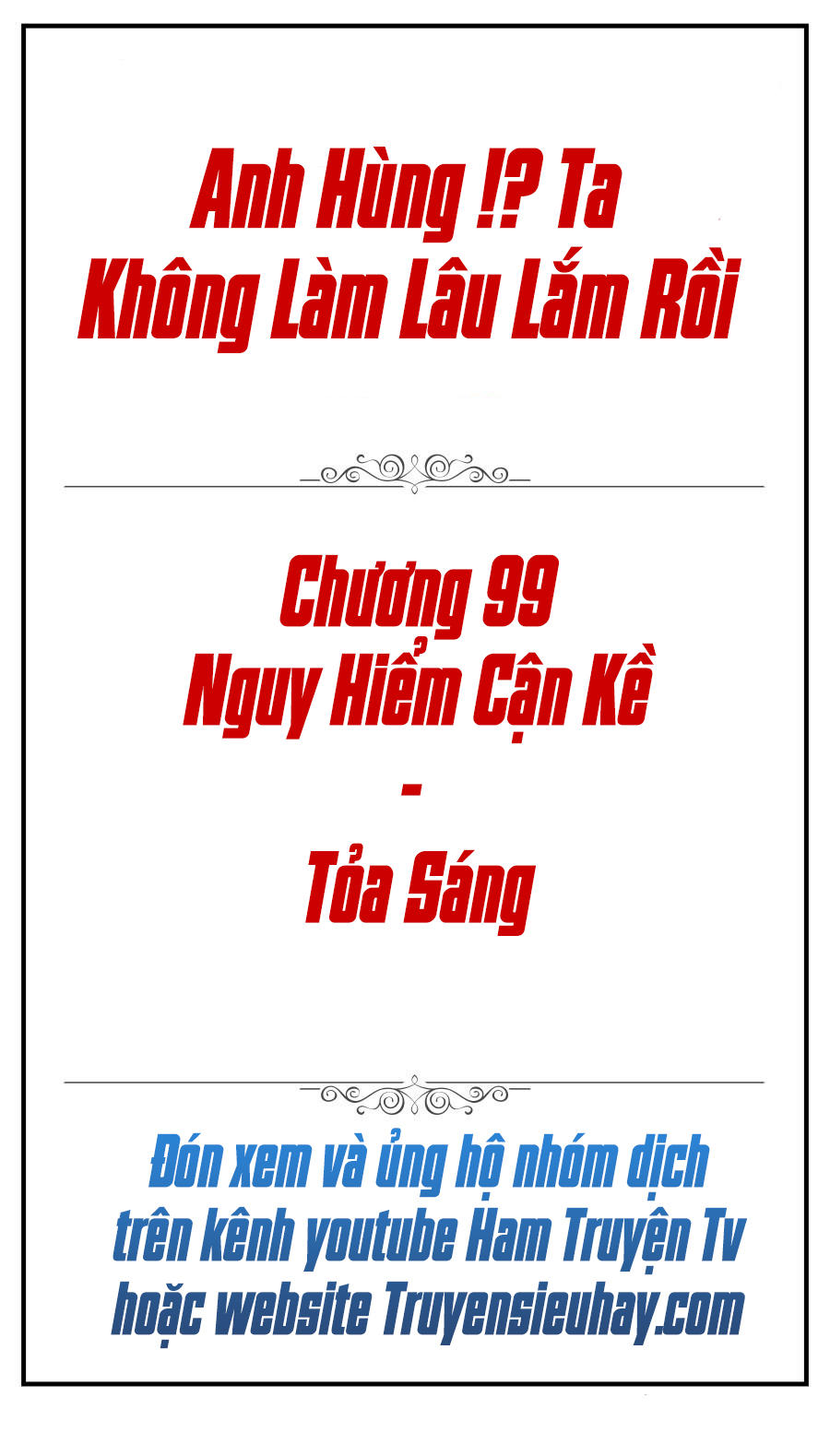 Anh Hùng ? Ta Không Làm Lâu Rồi