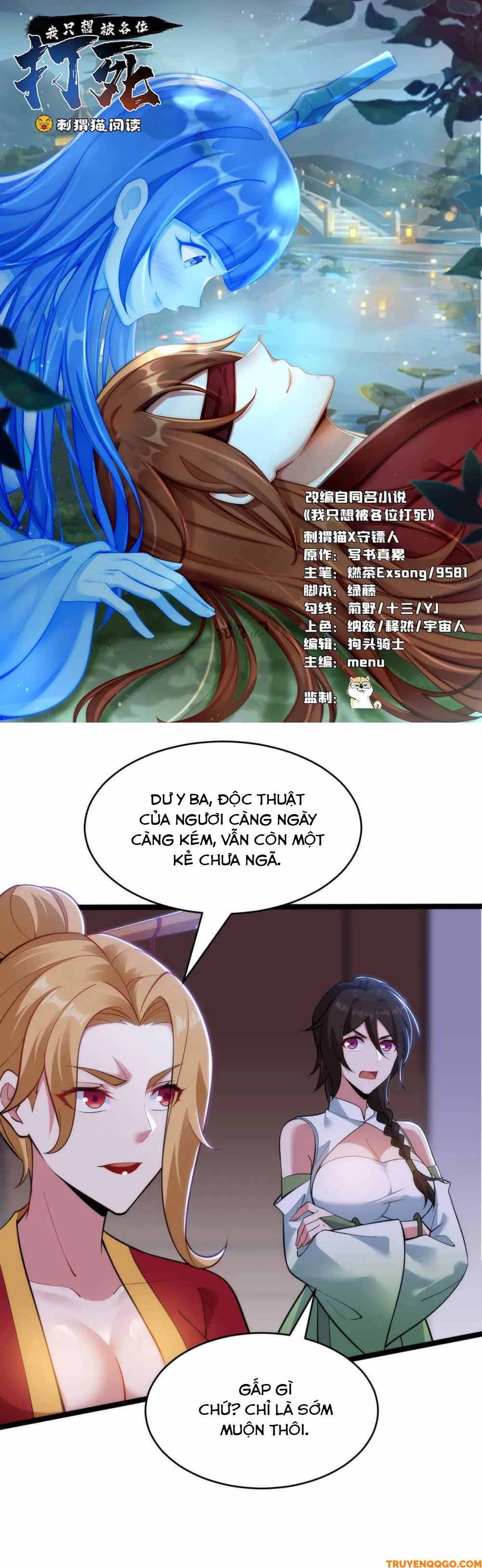 Ta chỉ muốn bị các vị đánh chết
