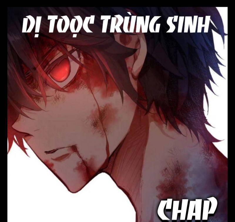 DỊ TỘC TRÙNG SINH