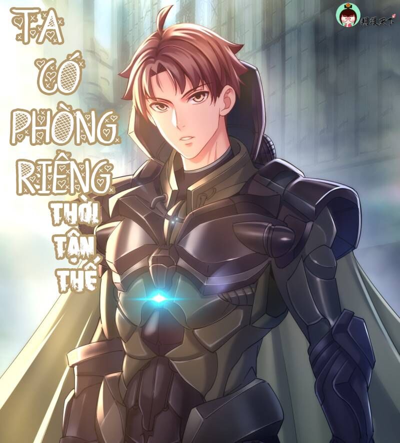 Ta có phòng riêng thời tận thế