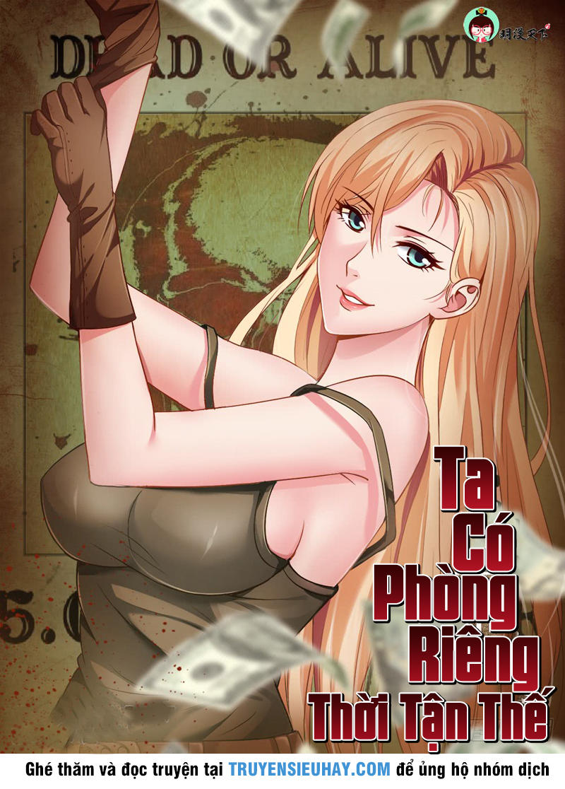 Ta có phòng riêng thời tận thế