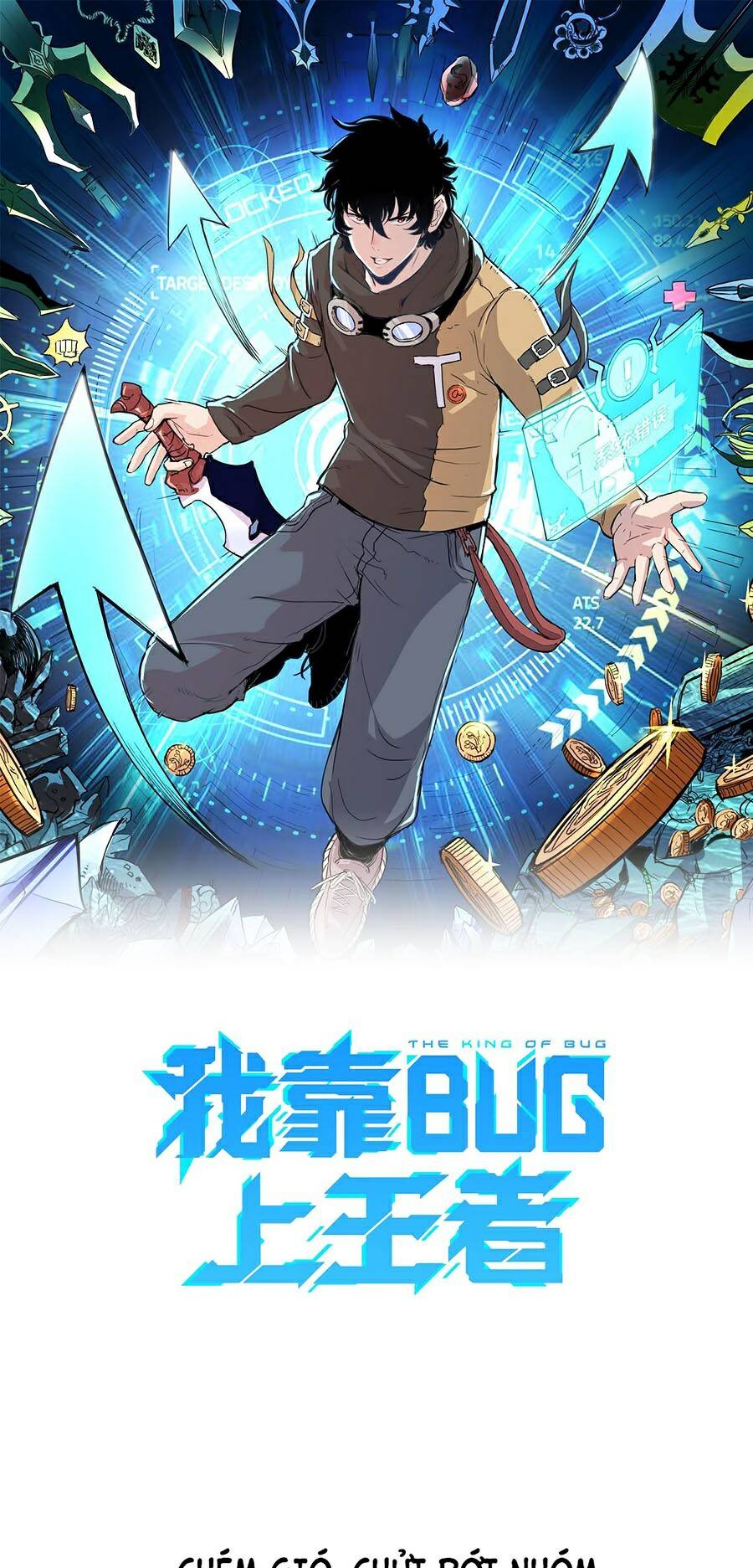 Tôi Dựa Vào Bug Làm Ông Nội Người Ta