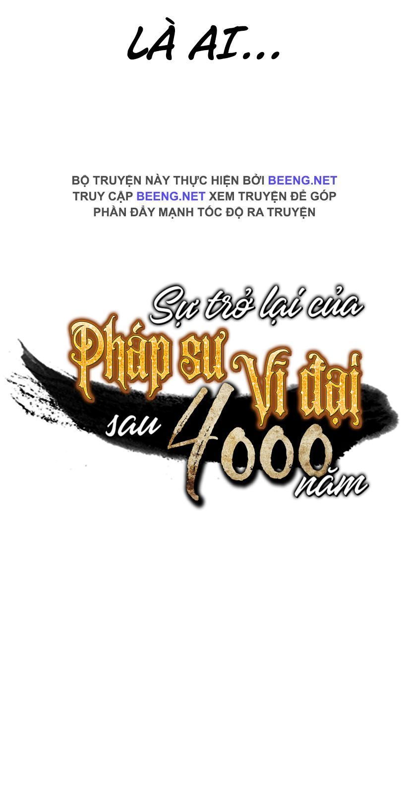 Sự Trở Lại Của Pháp Sư Vĩ Đại Sau 4000 Năm