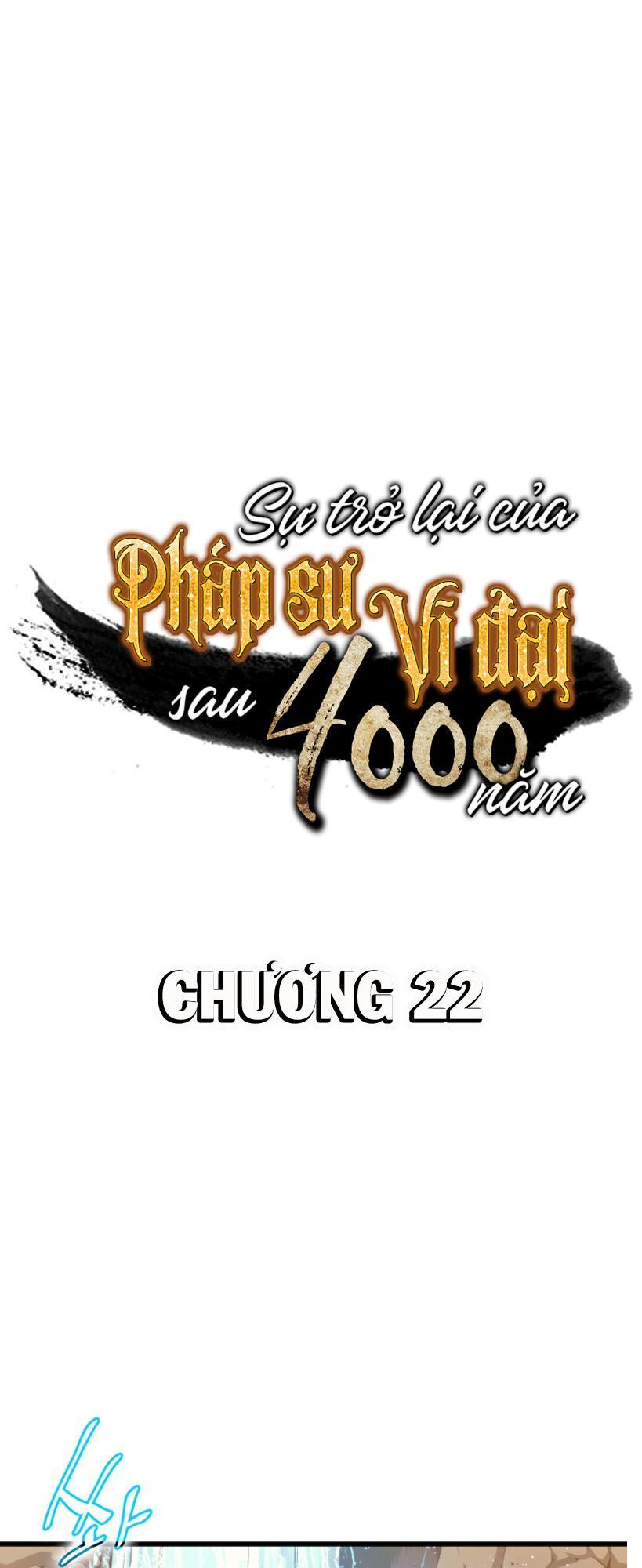 Sự Trở Lại Của Pháp Sư Vĩ Đại Sau 4000 Năm