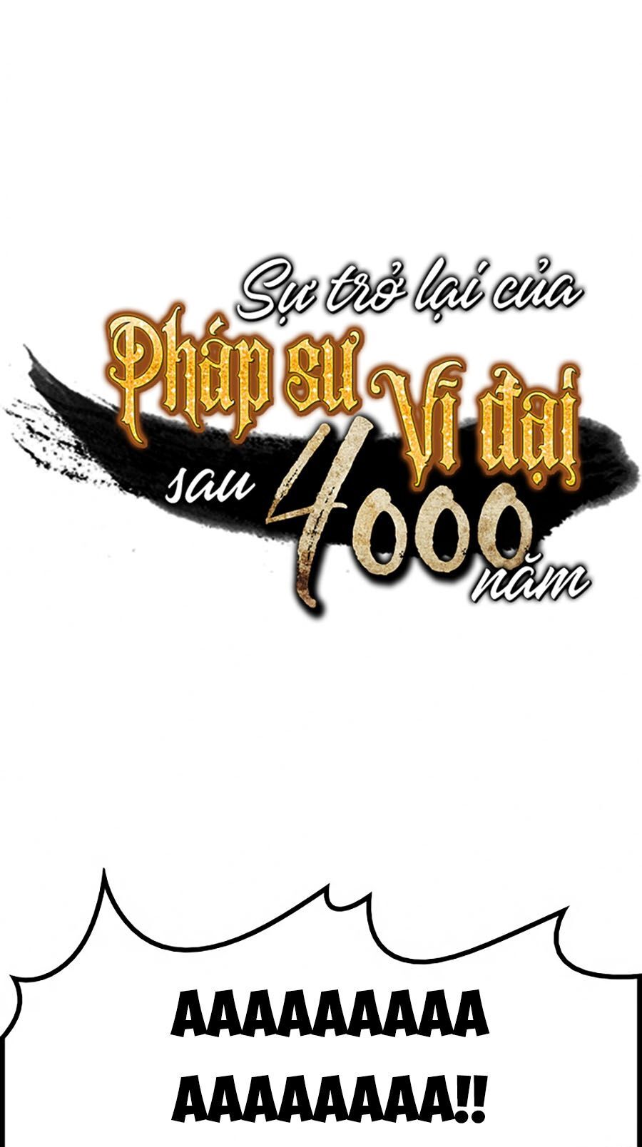 Sự Trở Lại Của Pháp Sư Vĩ Đại Sau 4000 Năm