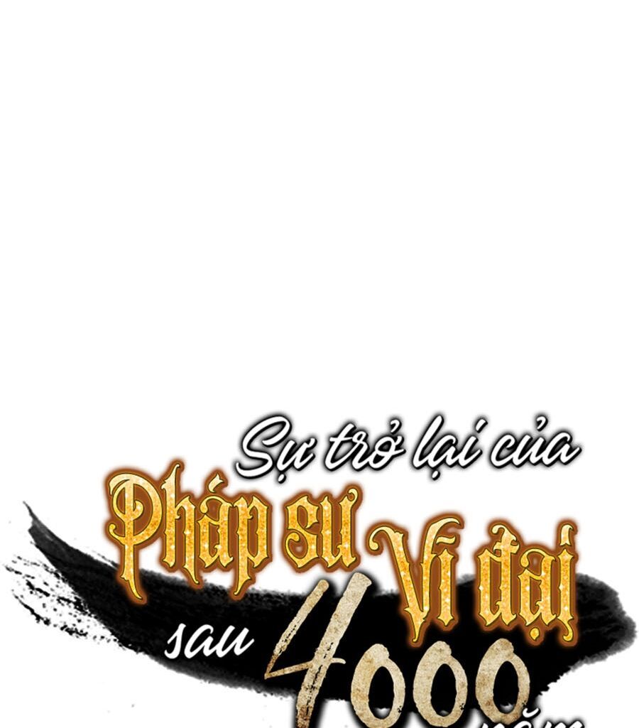 Sự Trở Lại Của Pháp Sư Vĩ Đại Sau 4000 Năm