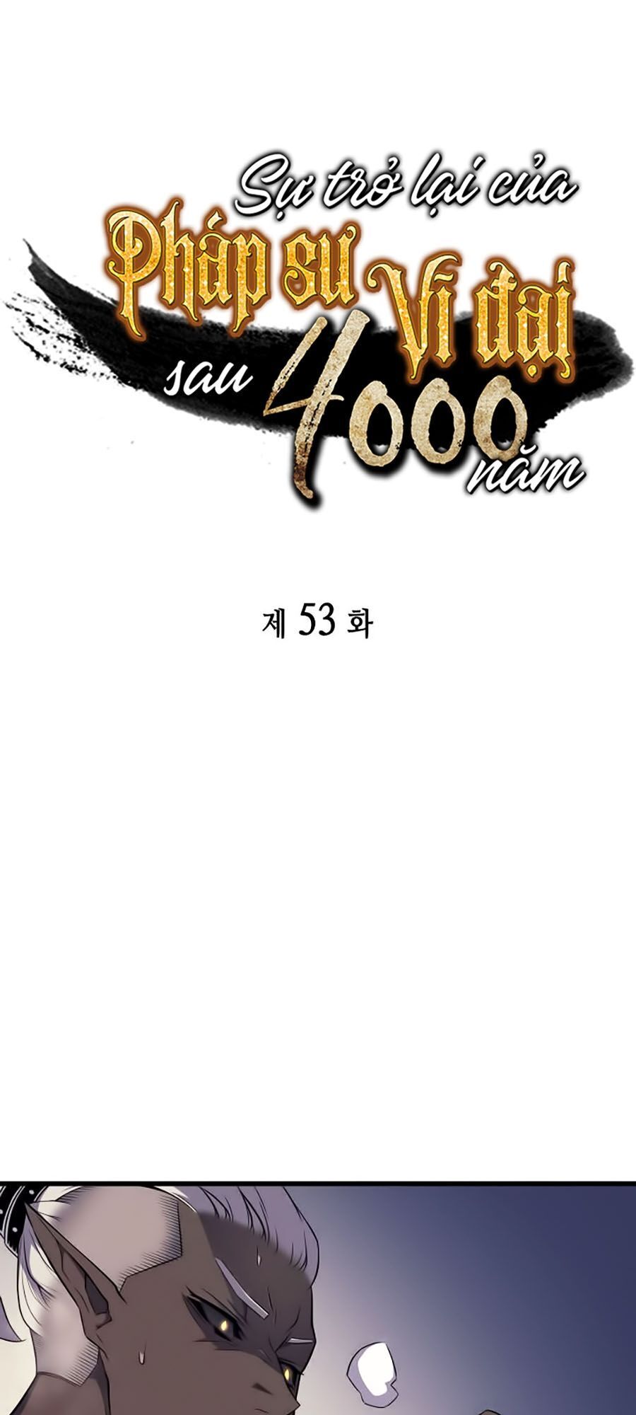 Sự Trở Lại Của Pháp Sư Vĩ Đại Sau 4000 Năm