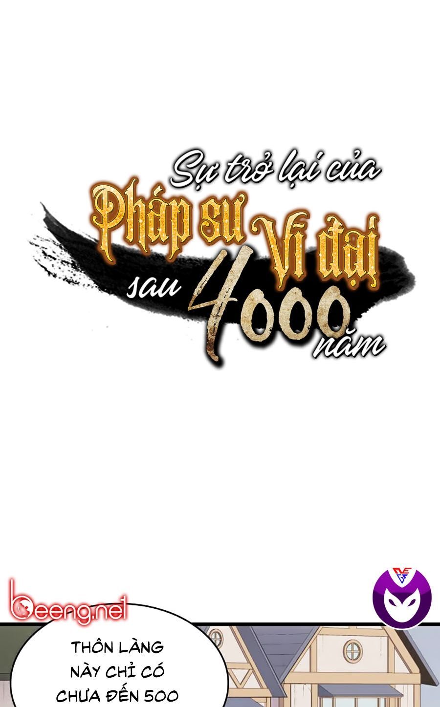 Sự Trở Lại Của Pháp Sư Vĩ Đại Sau 4000 Năm