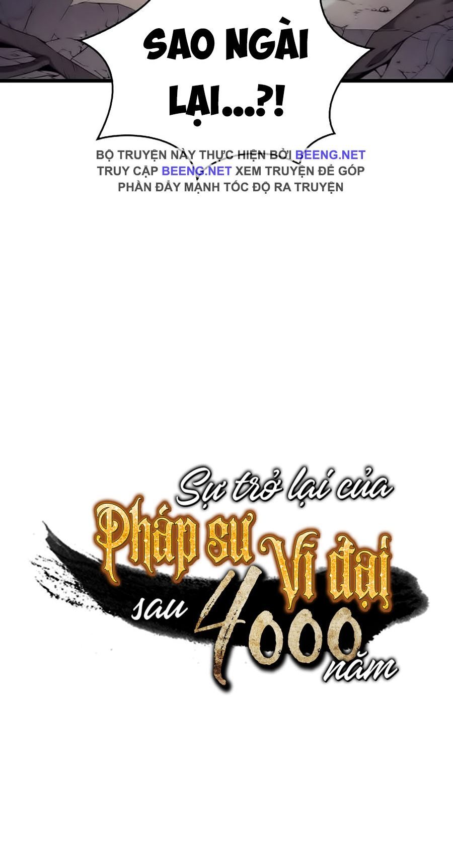 Sự Trở Lại Của Pháp Sư Vĩ Đại Sau 4000 Năm