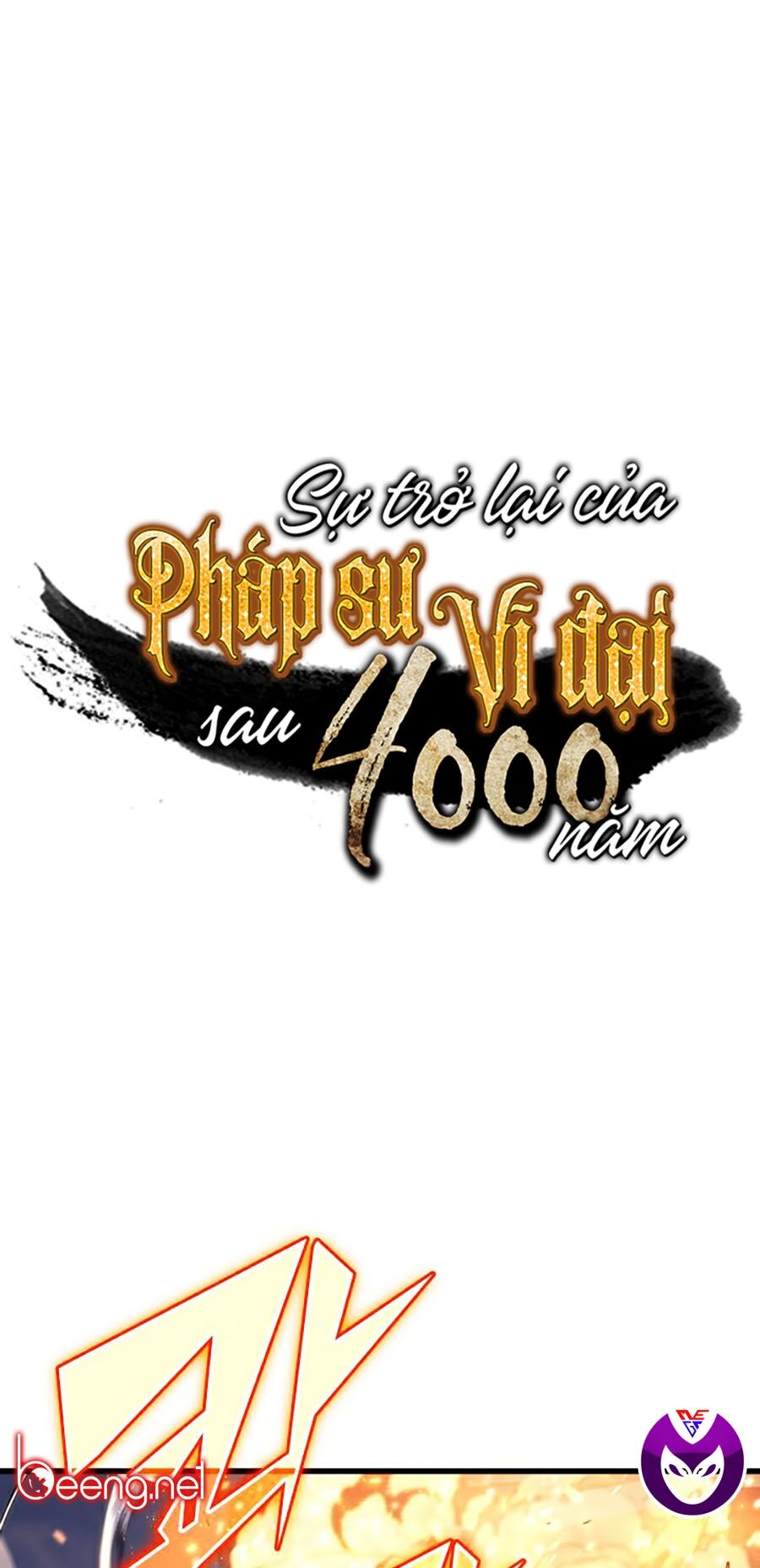 Sự Trở Lại Của Pháp Sư Vĩ Đại Sau 4000 Năm