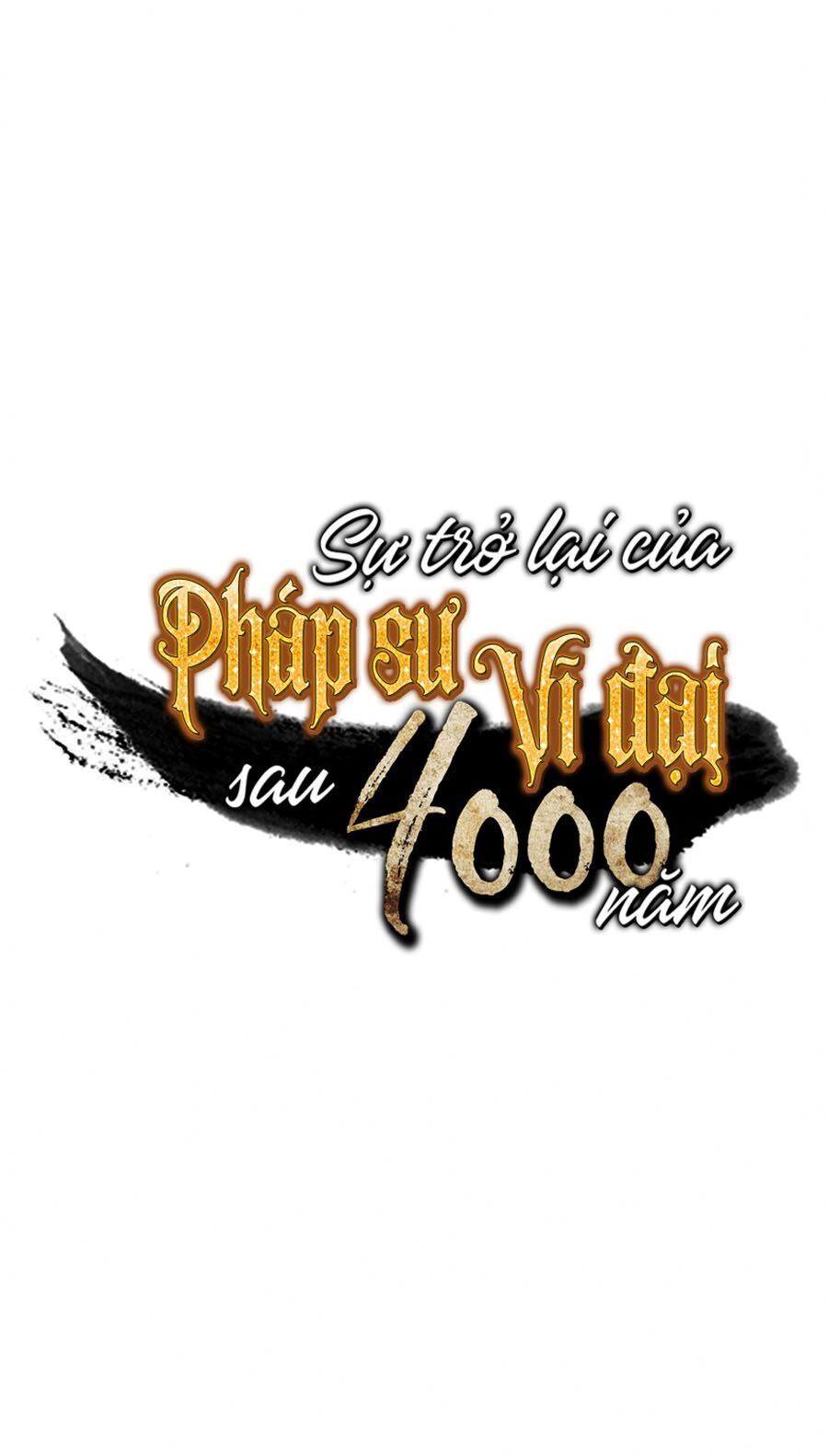 Sự Trở Lại Của Pháp Sư Vĩ Đại Sau 4000 Năm