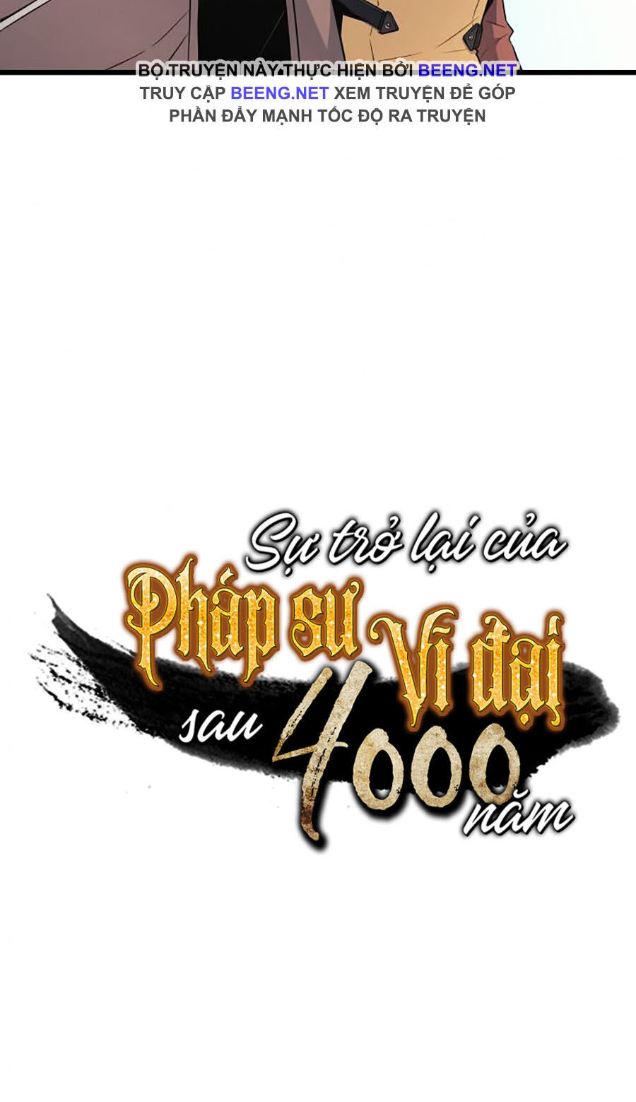 Sự Trở Lại Của Pháp Sư Vĩ Đại Sau 4000 Năm