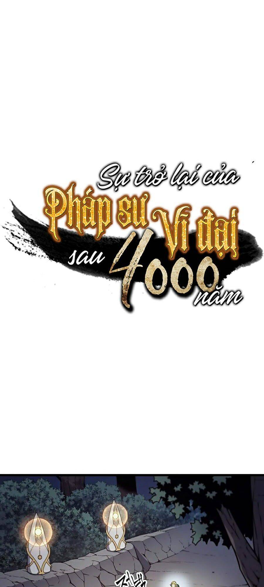 Sự Trở Lại Của Pháp Sư Vĩ Đại Sau 4000 Năm
