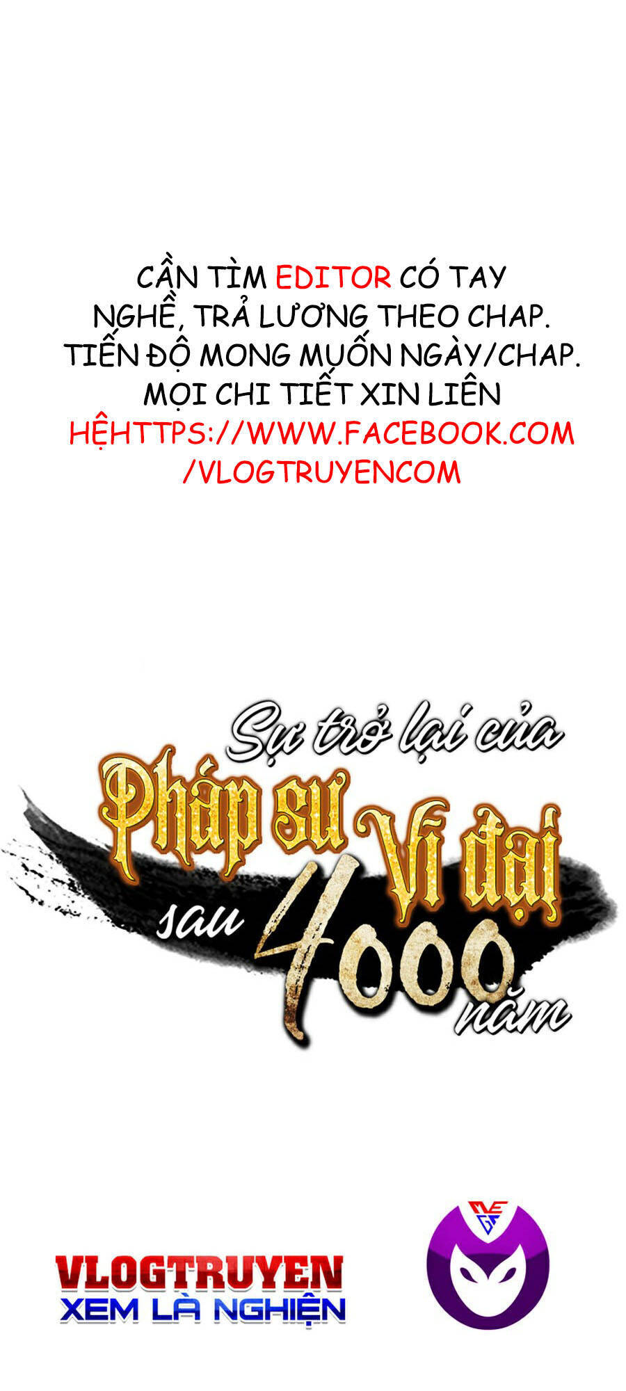 Sự Trở Lại Của Pháp Sư Vĩ Đại Sau 4000 Năm