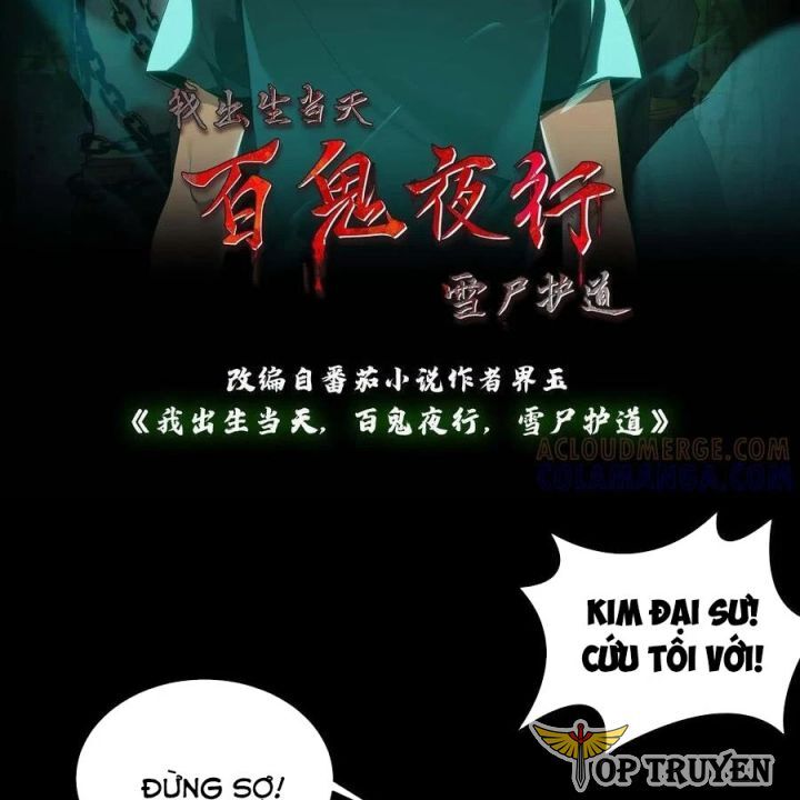 Ngày tôi sinh ra, bách quỷ dạ hành, tuyết thi hộ đạo
