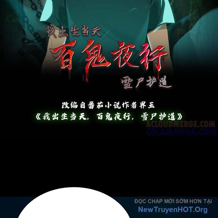 Ngày tôi sinh ra, bách quỷ dạ hành, tuyết thi hộ đạo